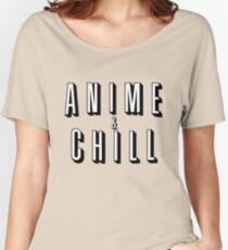 Anime & Chill Women's Relaxed Fit T-Shirt