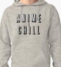 Anime & Chill Pullover Hoodie