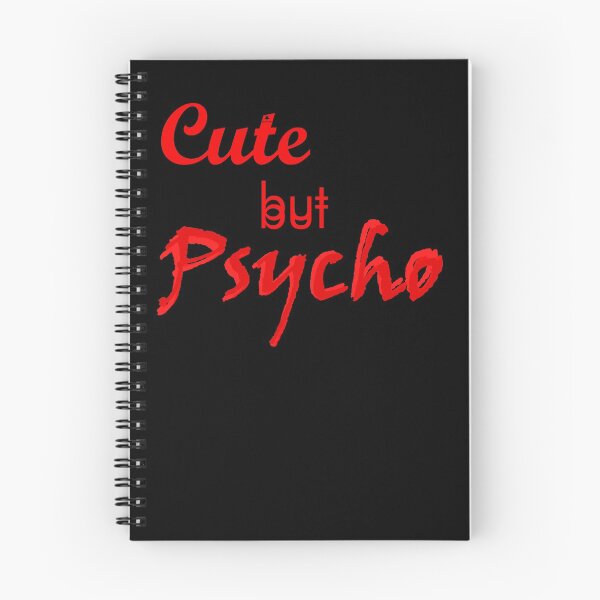 Item preview, Cute but Psycho designed and sold by Black Star.