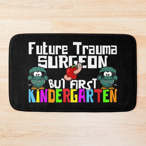 Item preview, Funny Kindergarten Back To School Future Trauma Surgeon designed and sold by CharJens.