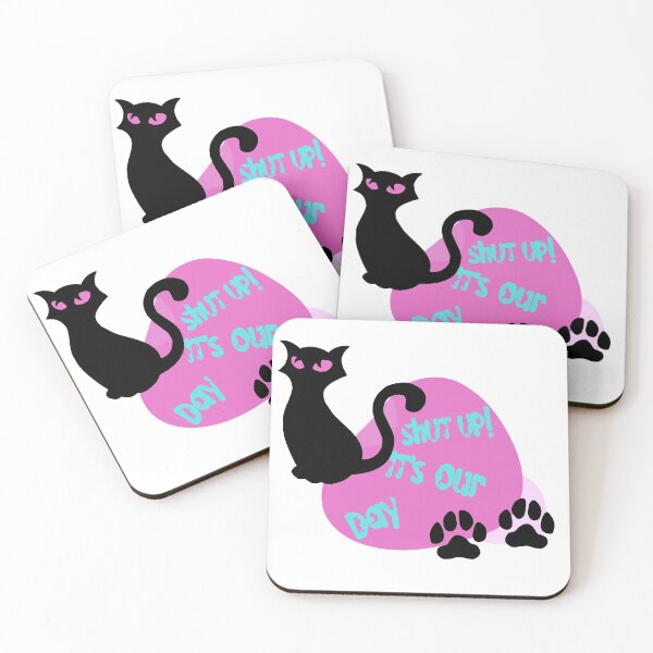 Item preview, Shut Up It's Our Day Cat Sticker designed and sold by hadibaz.