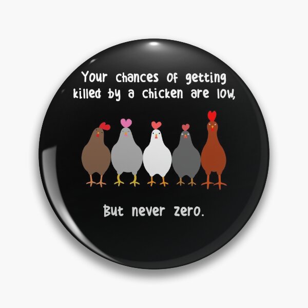 Item preview, Never Zero Chicken designed and sold by Clara Hollins.