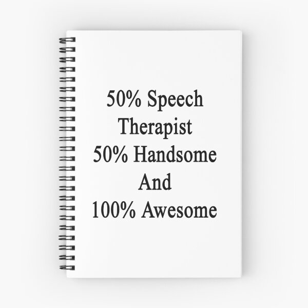 Item preview, 50% Speech Therapist 50% Handsome And 100% Awesome  designed and sold by supernova23.