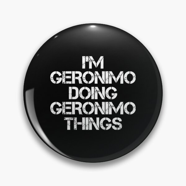 Item preview, Geronimo Name T Shirt - Doing Geronimo Things Name Gift Item Tee designed and sold by eroscamila.