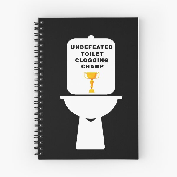 Item preview, Undefeated Toilet Clogging Champ designed and sold by Simo200.