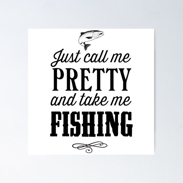 Just Call Me Pretty & Take Me Fishing svg, Girl Fishing svg
