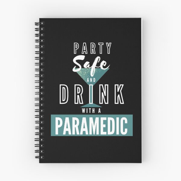 Item preview, Party Safe, and Drink with a Paramedic designed and sold by Mooscellaneous.