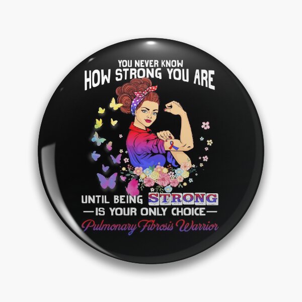 Item preview, Pulmonary Fibrosis Warrior You Never Know How Strong You Are designed and sold by largellie.