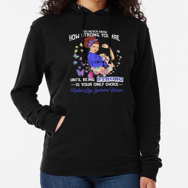 Item preview, Restless Legs Syndrome Warrior You Never Know How Strong You Are designed and sold by largellie.