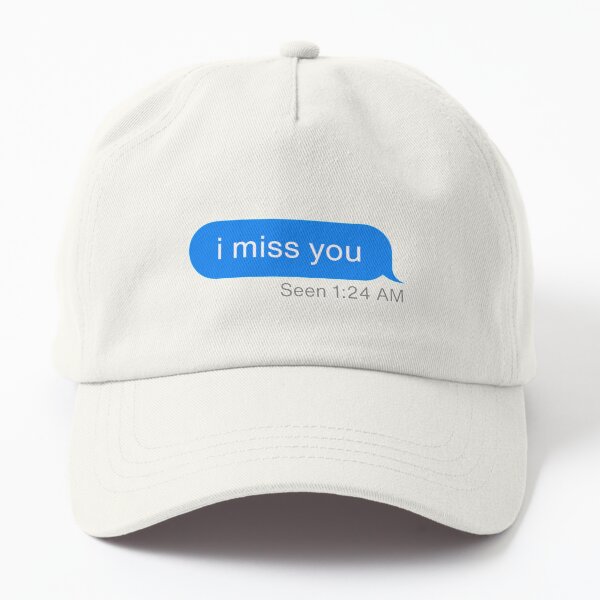 i miss you dad hat