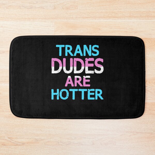 Item preview, Trans Dudes Are Hotter designer designed and sold by MichelaToady06.