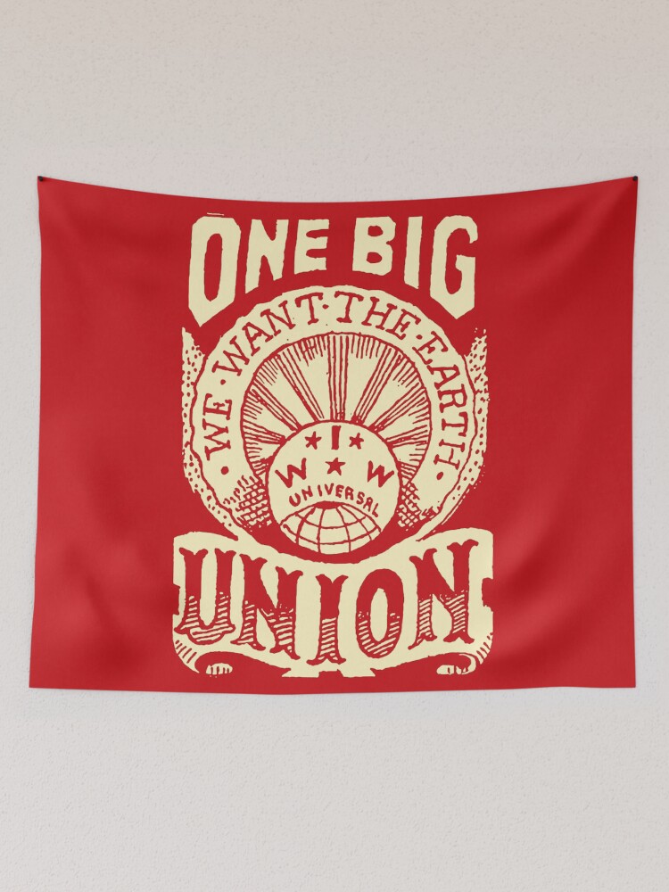 Join The One Big Union - Industrial Workers of the World, Socialist,  Anarchist - Industrial Workers Of The World - Posters and Art Prints