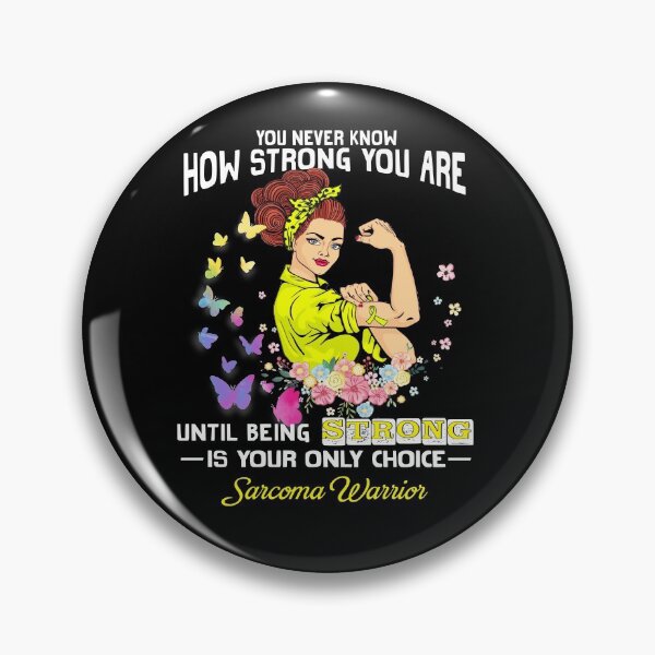 Item preview, Sarcoma Warrior You Never Know How Strong You Are designed and sold by largellie.