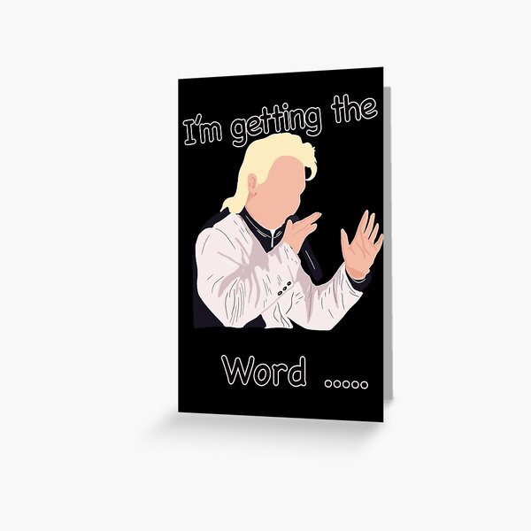 Item preview, Phoenix nights “I’m getting the word...” designed and sold by Nicfearn86.