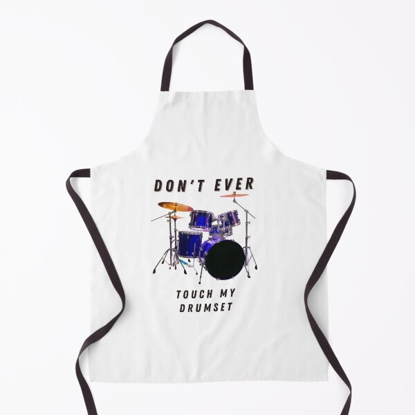 Item preview, Do Not Ever Touch My Drum Set designed and sold by Famtastic Artworks.