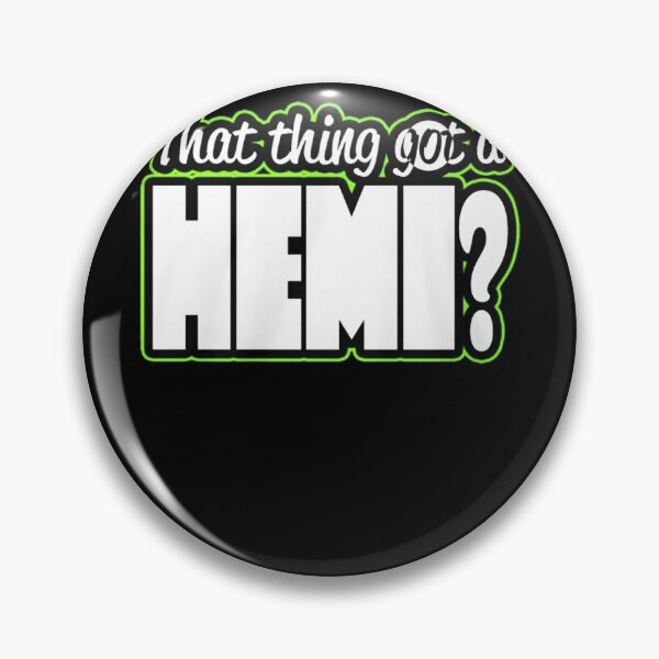Item preview, That Thing Got A Hemi designer designed and sold by BonnieLovato02.
