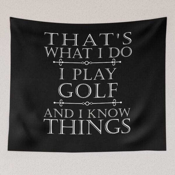 Item preview, That's What I Do I Play Golf Funny Golfer Golfing designer designed and sold by BonnieLovato02.
