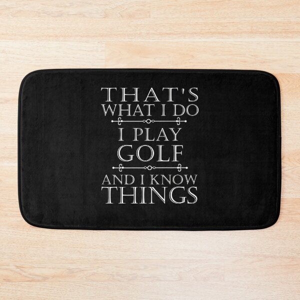 Item preview, That's What I Do I Play Golf Funny Golfer Golfing designer designed and sold by BonnieLovato02.