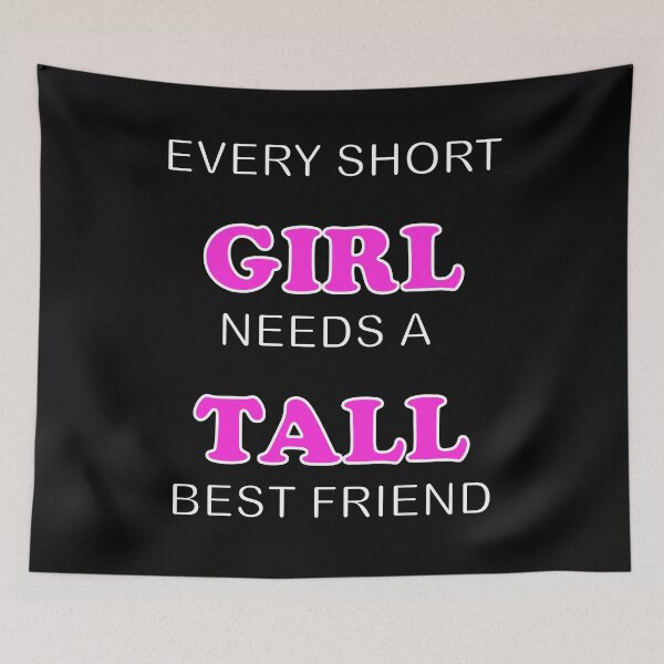Item preview,  every short girl needs a tall best friend  designed and sold by seriesxanime.