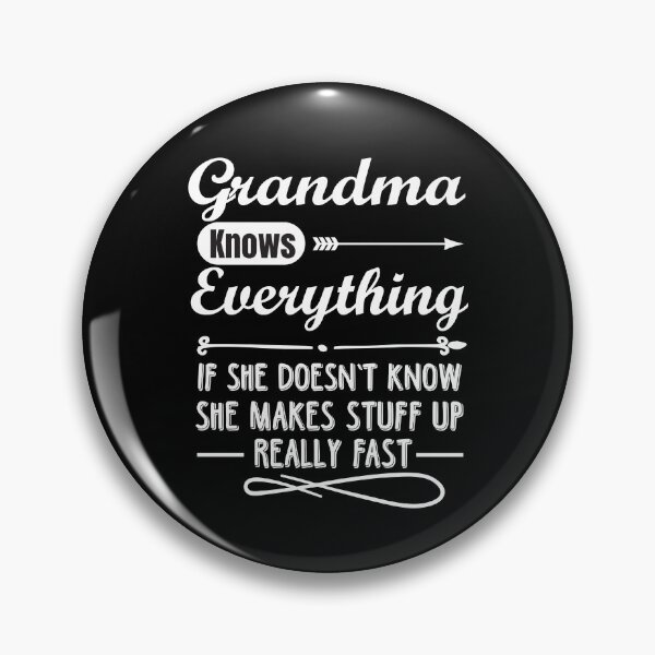 Item preview, Grandma Knows Every Thing Grandma Gift designed and sold by TH3--DESIGNER.