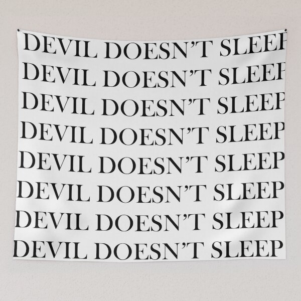 Item preview, Devil Doesn't Sleep designed and sold by Holydusty.