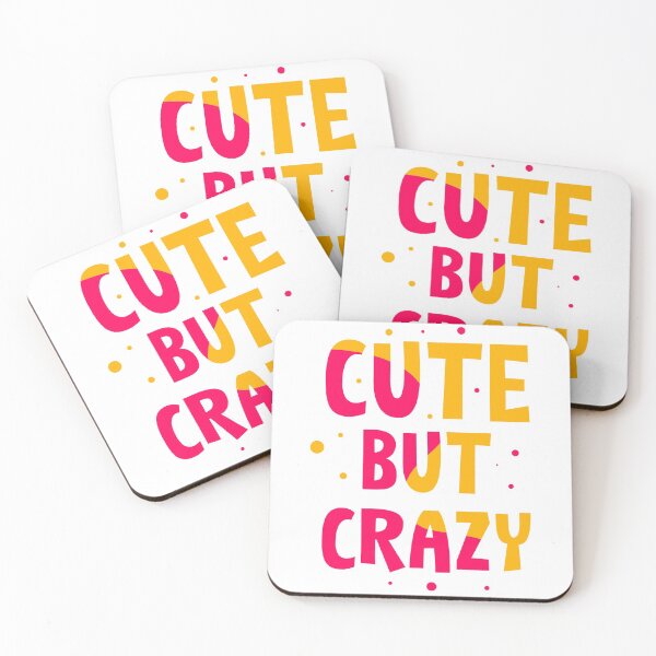 Item preview, Cute but Crazy designed and sold by hatimelhag.