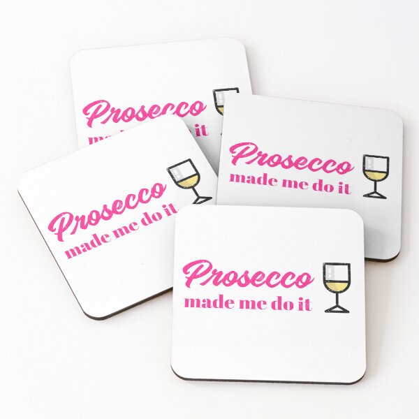 Item preview, Prosecco Made Me Do It designed and sold by RiadMannan.