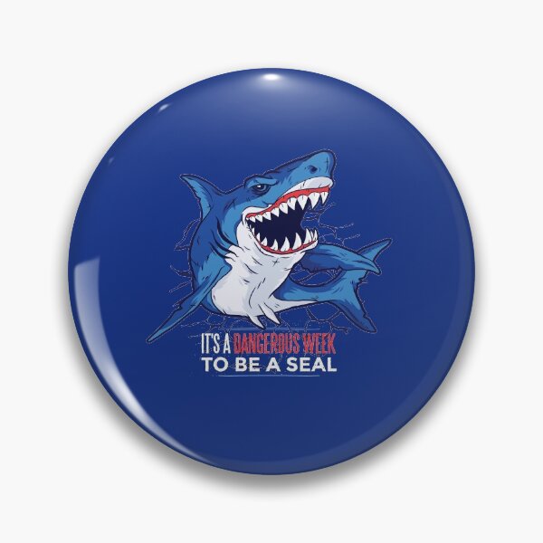 Item preview, Shark week - It's a dangerous week to be a seal! designed and sold by teez4dayz.