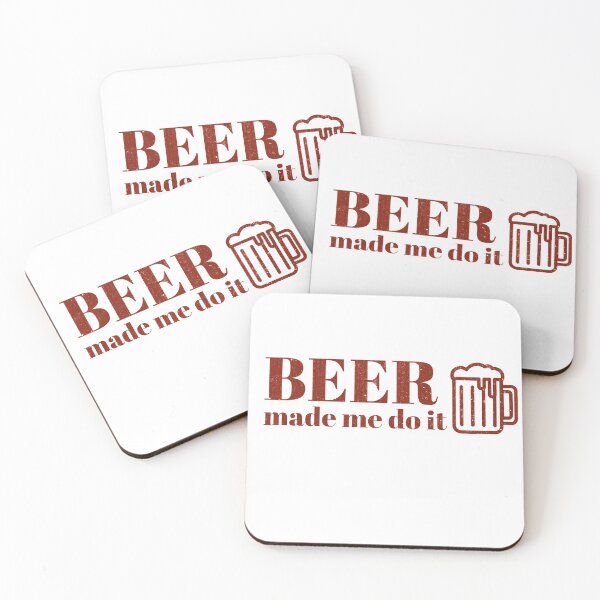 Item preview, Beer Made Me Do It designed and sold by RiadMannan.