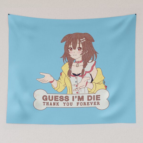 Item preview, Guess I'm Die designed and sold by CCCDesign.