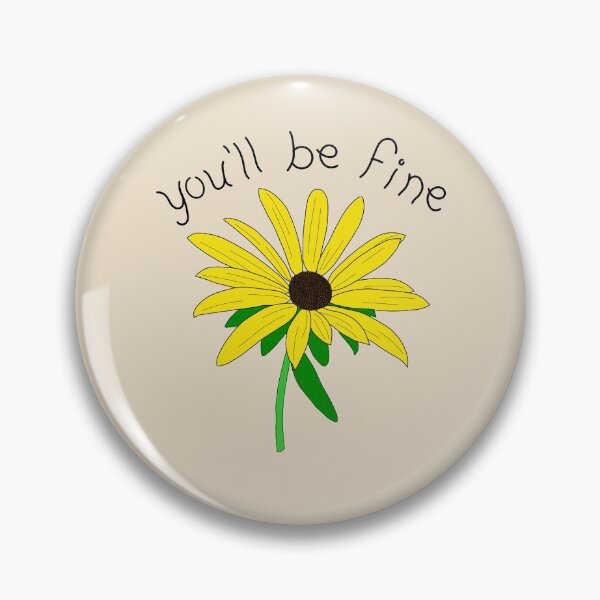 Item preview, You'll Be Fine designed and sold by TheeForestFox Shop.