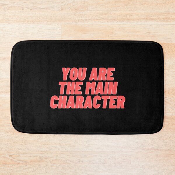 Item preview, You are the Main Character designed and sold by Cubezz.