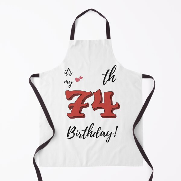 Item preview, It's My 74th Birthday quote designed and sold by WayneTower.