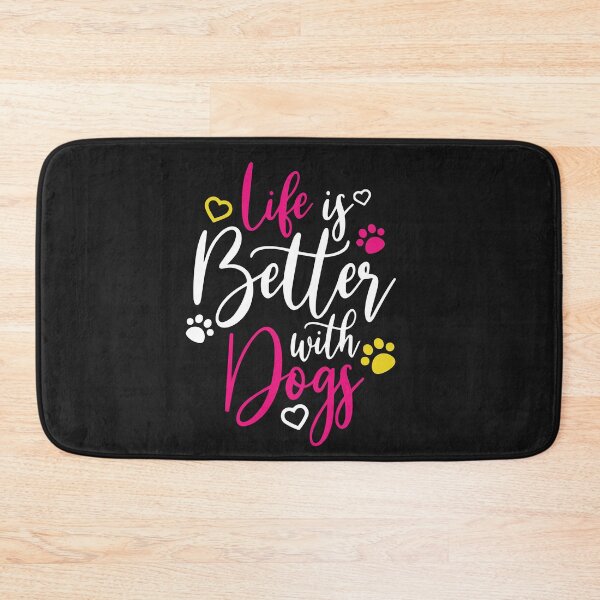 Item preview, Life is better with dogs designed and sold by Rsagur12.