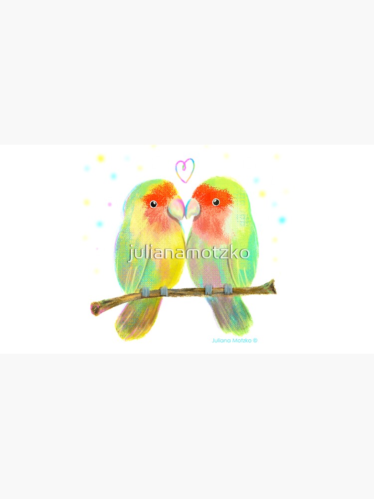 Love Birds by julianamotzko