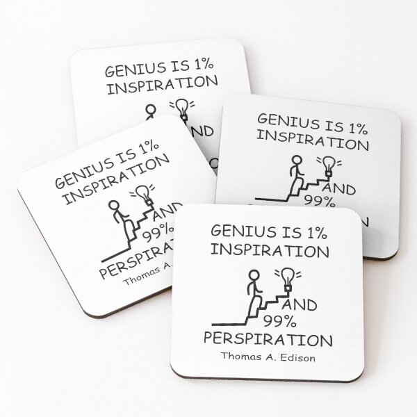 Item preview, GENIUS IS 1% INSPIRATION AND 99% PERSPIRATION designed and sold by DomGDesign.