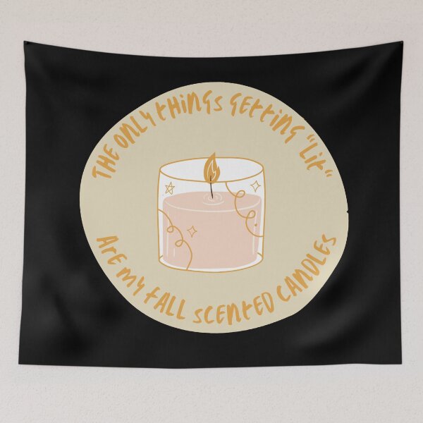 Item preview, The only thing getting lit is my fall candle designed and sold by Cool Gal, Cool Cats.