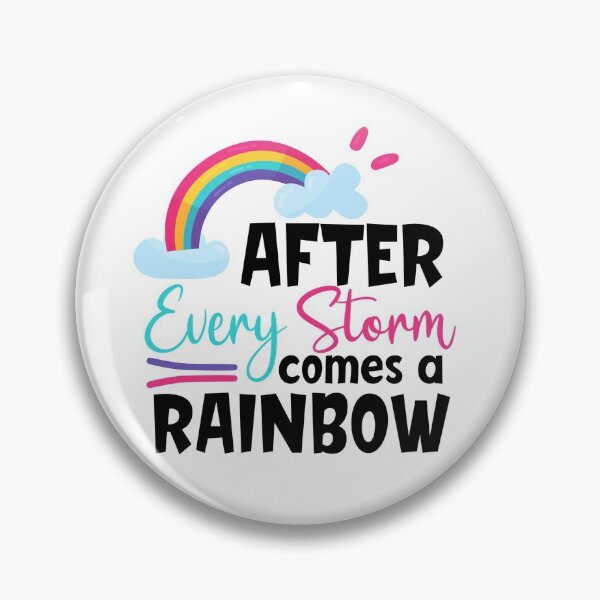 Item preview, After Every Storm Comes a Rainbow designed and sold by SkyTastic.