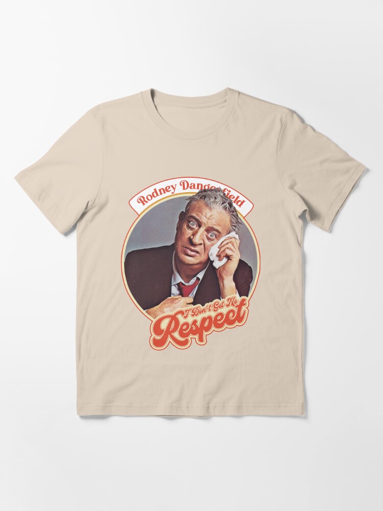 Rodney Dangerfield quote t shirts,My wife and I were,t shirts men,black  XL / Deep Black