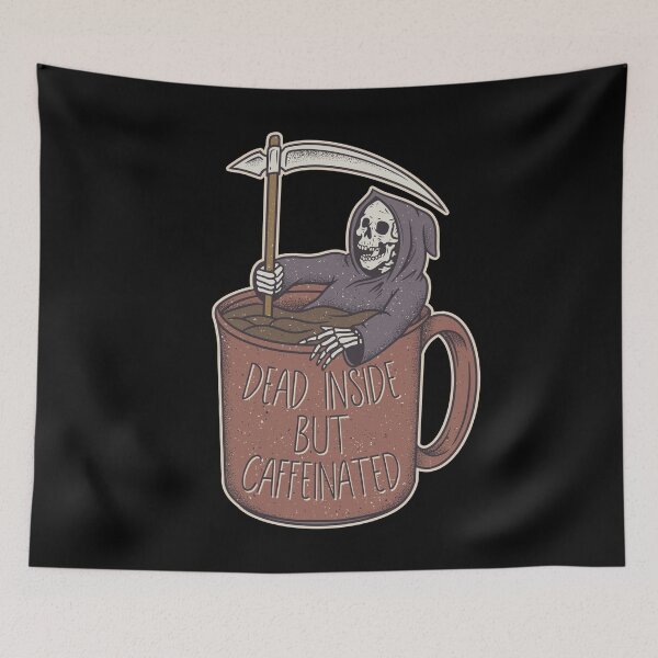 Item preview, Dead Inside but Caffeinated  designed and sold by SevenRelics.