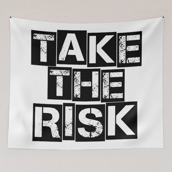 Item preview, Take The Risk BLK designed and sold by Tee4Daily.