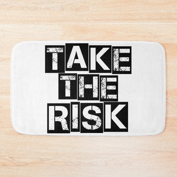 Item preview, Take The Risk BLK designed and sold by Tee4Daily.