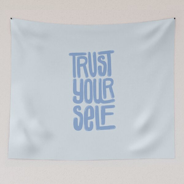 Item preview, Trust Yourself Blue designed and sold by PepAndGrace.