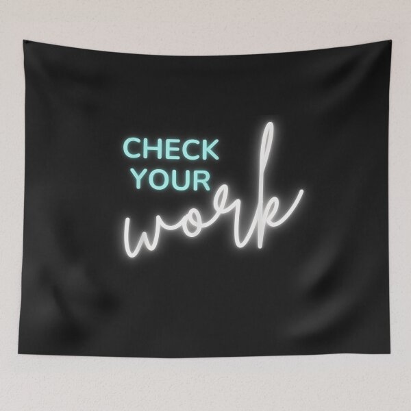 Item preview, Math Teacher Check Your Work T-Shirt designed and sold by Flamigo-Vicky.