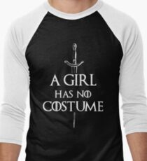 A Girl Has No Costume Men's Baseball ¾ T-Shirt