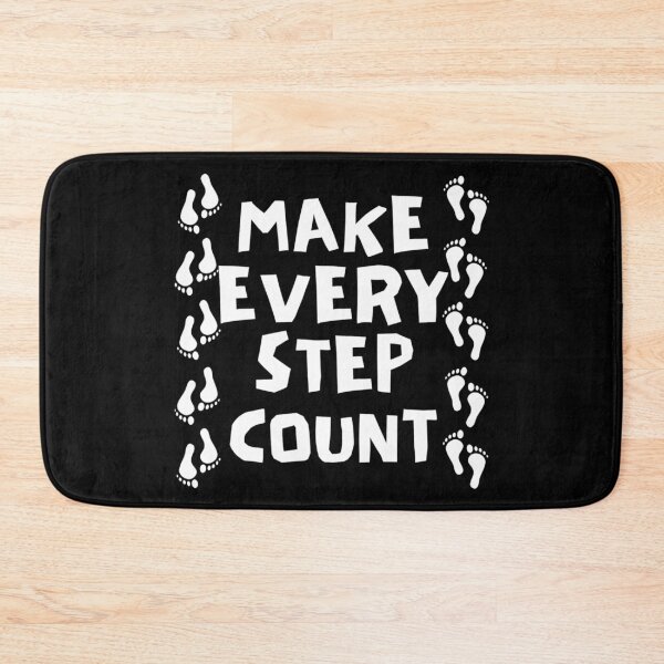 Item preview, Make Every Step Count - White Text designed and sold by Bamb00s.