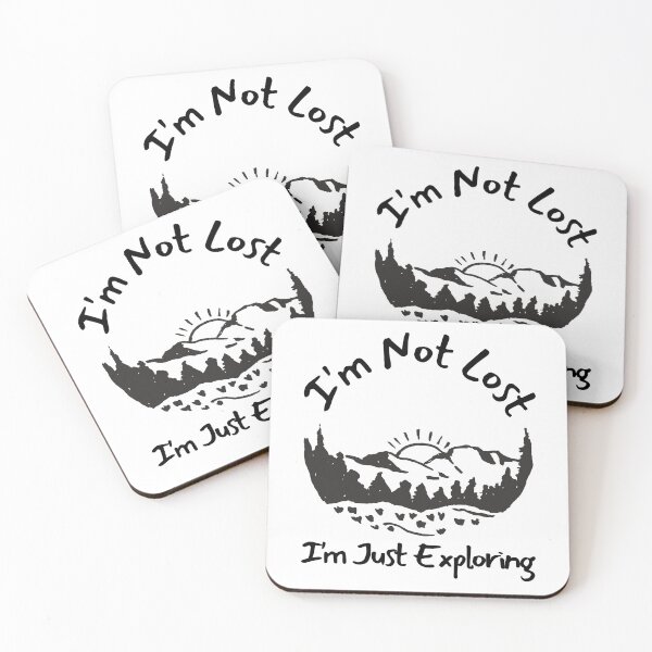 Item preview, I'm Not Lost I'm Just Exploring designed and sold by SweetAndSpice.