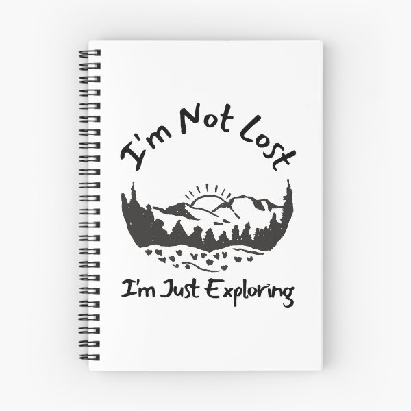 Item preview, I'm Not Lost I'm Just Exploring designed and sold by SweetAndSpice.