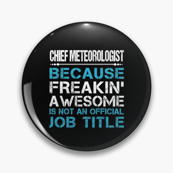 Item preview, Chief Meteorologist T Shirt - Freaking Awesome Gift Item Tee designed and sold by zubakbrita.