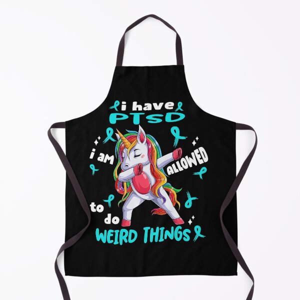 Item preview, PTSD Awareness Funny I have PTSD i'm allowed to do Weird Things! designed and sold by JanetShop809.